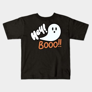 Hey! Booo!! Kids T-Shirt